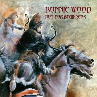 Not for Beginners by Ronnie Wood