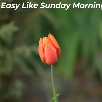 Easy Like Sunday Morning by Desayuno Jazz Ambiente