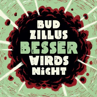 Besser wirds nicht by Budzillus