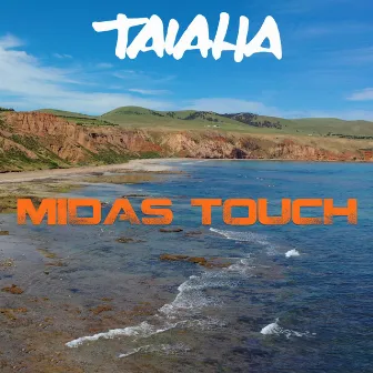 Midas Touch by Taiaha