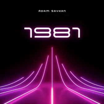 1981 by Adam Saykan