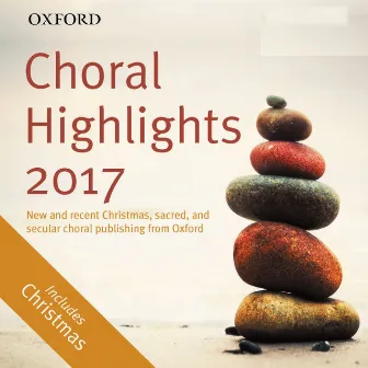 Oxford Choral Highlights 2017 by Unknown Artist