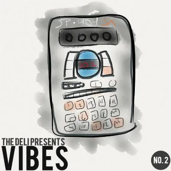 Vibes 2 by The Deli