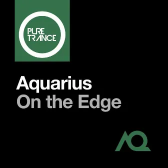 On the Edge by Aquarius