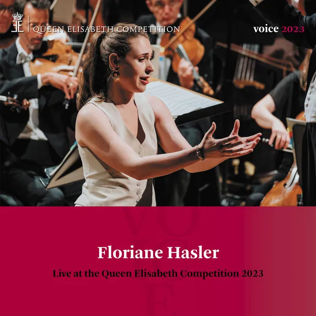 Floriane Hasler - Queen Elisabeth Competition: Voice 2023 (Live)