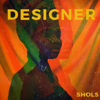 Designer by Shols