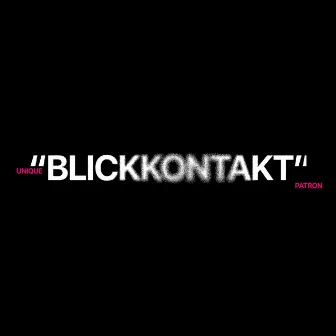 Blickkontakt by patron