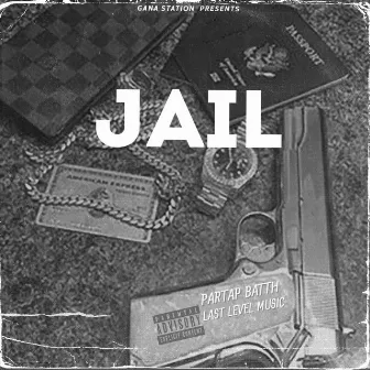 JAIL (Punjabi song) by Partap Batth