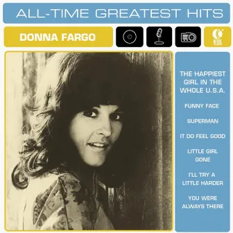 Donna Fargo All Time Greatest by Donna Fargo