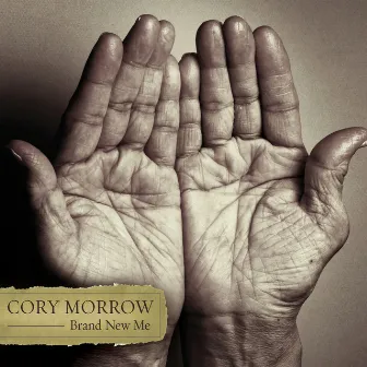 Brand New Me by Cory Morrow