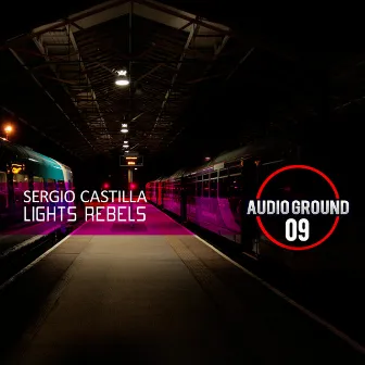 Lights Rebels by Sergio Castilla