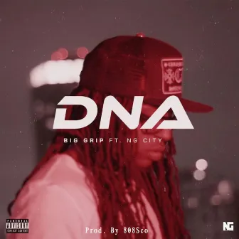 DNA by Big Grip