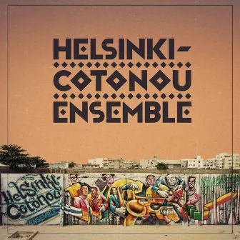 Helsinki-Cotonou Ensemble by Helsinki-Cotonou Ensemble