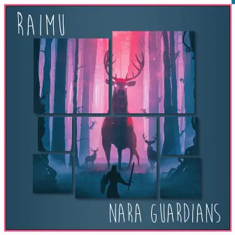 Nara Guardians by Raimu