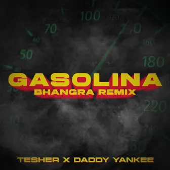 Gasolina (Bhangra Remix) by Tesher