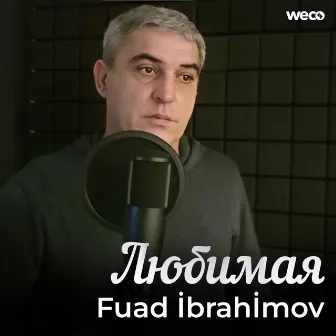 Любимая by Fuad İbrahimov