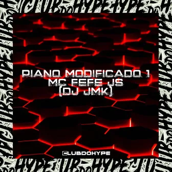 PIANO MODIFICADO 1 by DJ JMK