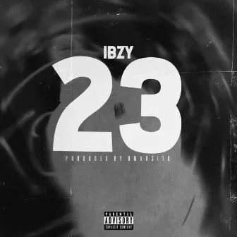 23 by IBZY