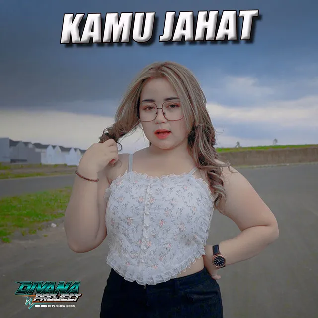 KAMU JAHAT (MALANG CITY SLOW BASS)