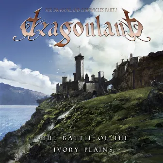 The Battle of the Ivory Plains (Deluxe Edition) by Dragonland