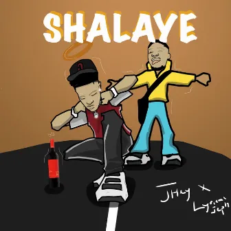 Shalaye by JHey