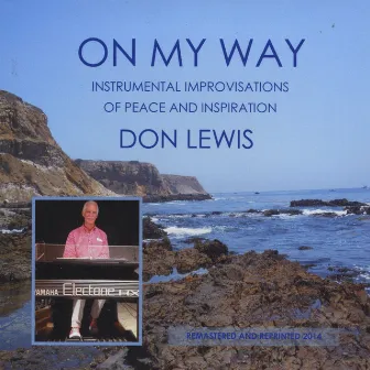 On My Way (Remastered and Reprinted 2014) by Don Lewis