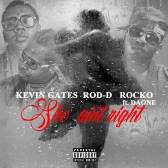 She Ain't Right by Rod D