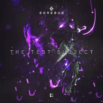 The Test Subject (LP Sampler) by Gorebug