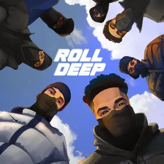 Roll Deep by Tegi Pannu