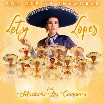 Por Qué Me Enamoras by Lety López