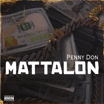 Mattalon by Penny Don