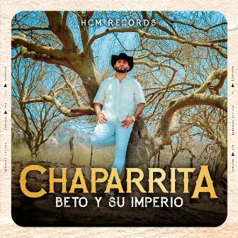 Chaparrita by Beto Santibáñez y su Imperio