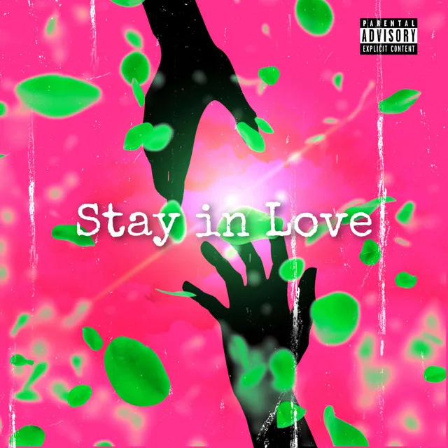 Stay in Love