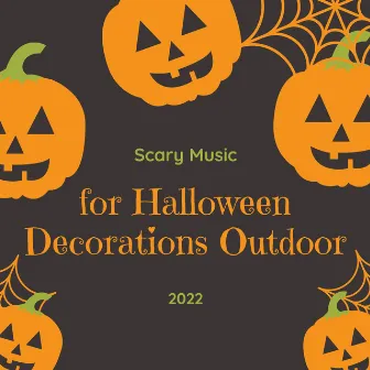 Scary Music for Halloween Decorations Outdoor 2022 by Halloween Tribe