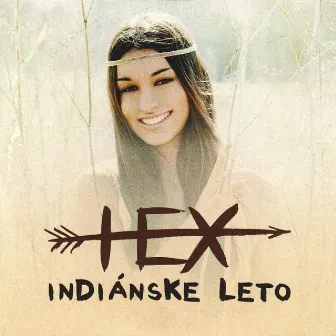 Indiánske Leto by Hex