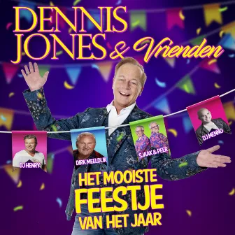 Het Mooiste Feestje Van Het Jaar by Dennis Jones