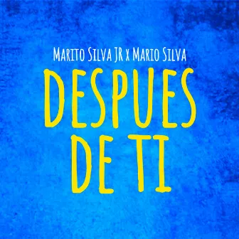 Después de Ti by Mário Silva