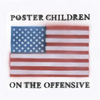 On the Offensive by Poster Children