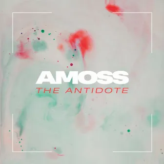 The Antidote by Amoss