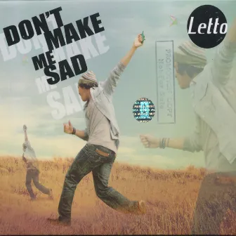 Don't Make Me Sad by Letto