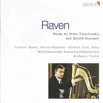 Theodorakis, M.: Raven / Adagio / Genzmer, H.: Harp Concerto / Fantasia for Harp by Harald Genzmer