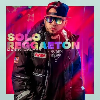 Solo Reggaetón by Rey Pirin