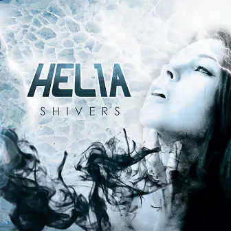 Shivers by Helia