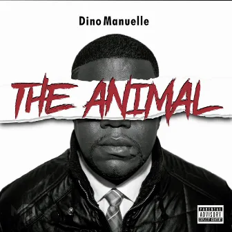 The Animal by Dino Manuelle