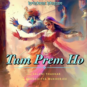 Tum Prem Ho by Saloni Thakkar