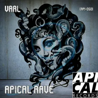 Apical Rave by Varl