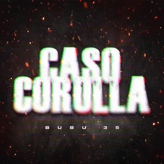 Caso Corolla by Bubu 35