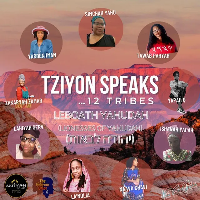 Zion Speaks... 12 Tribes