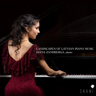 Landscapes of Latvian Piano Music by Diana Zandberga