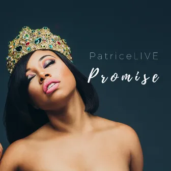 Promise by PatriceLIVE